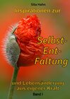 Buchcover Inspirationen zur Selbst-Ent-Faltung