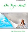 Buchcover Die Yoga-Stadt