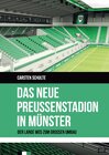 Buchcover Das neue Preußenstadion in Münster