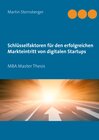Buchcover Schlüsselfaktoren für den erfolgreichen Markteintritt von digitalen Startups