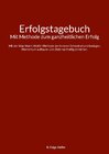 Buchcover Erfolgstagebuch - Mit Methode zum ganzheitlichen Erfolg