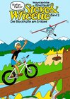 Buchcover Steve & Wheelie – Mountainbike Abenteuer