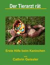 Buchcover Der Tierarzt rät - Erste Hilfe beim Kaninchen
