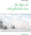 Buchcover Die Reise des Schneeflöckchens Lara