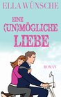 Buchcover Eine (un)mögliche Liebe