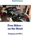 Buchcover Free Biker - on the Road