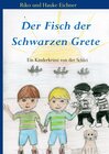 Buchcover Der Fisch der Schwarzen Grete