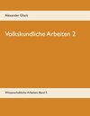 Buchcover Volkskundliche Arbeiten 2. Jahresfeuer. Vereine. Übergangsriten im Handwerk.