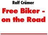 Buchcover Free Biker - on the Road