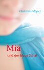 Buchcover Mia und der blaue Schal