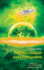 Buchcover Zwischen Zukunft und Vergangenheit