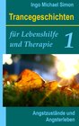 Buchcover Trancegeschichten für Lebenshilfe und Therapie. Band 1