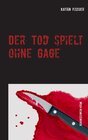 Buchcover Der Tod spielt ohne Gage