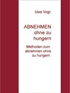 Buchcover ABNEHMEN ohne zu hungern