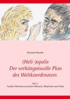 Buchcover (Heli-)opolis - Der verhängnisvolle Plan des Weltkoordinators