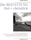 Buchcover Die Bestattung - frei + christlich