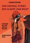 Buchcover Wer zweimal stirbt, dem glaubt man nicht