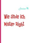 Buchcover Wie finde ich Mister Right