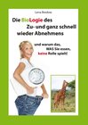 Buchcover Die BioLogie des Zu- und ganz schnell wieder Abnehmens