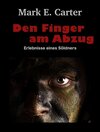 Buchcover Den Finger am Abzug