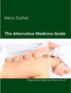 Buchcover The Alternative Medicine Guide by Heinz Duthel