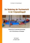 Buchcover Die Bedeutung der Psychomotorik in der Krippenpädagogik