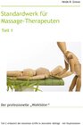 Buchcover Standardwerk für Massage-Therapeuten und Massage-Praktiker Teil 1
