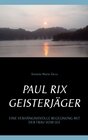 Buchcover Paul Rix Geisterjäger