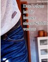 Buchcover Das Leben ist dir immer einen Schritt voraus