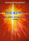 Buchcover Die Kunst dem Leben einen Sinn zu geben