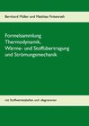 Buchcover Formelsammlung Thermodynamik, Wärme- und Stoffübertragung und Strömungsmechanik
