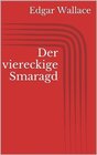 Buchcover Der viereckige Smaragd