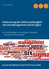 Buchcover Verbessern der Lieferzuverlässigkeit als Lean Management und Six Sigma Projekt