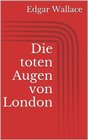Buchcover Die toten Augen von London