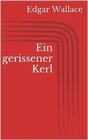 Buchcover Ein gerissener Kerl