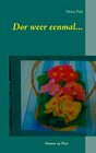 Buchcover Dor weer eenmal...
