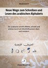 Buchcover Neue Wege zum Schreiben und Lesen des arabischen Alphabets