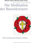 Buchcover Die Meditation der Rosenkreuzer