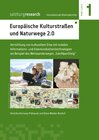 Buchcover Europäische Kulturstraßen und Naturwege 2.0