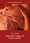 Buchcover Eigentlich wollte ich Kaiserschnitt....