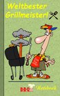 Buchcover Weltbester Grillmeister - Notizbuch