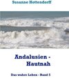 Buchcover Andalusien - Hautnah