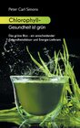 Buchcover Chlorophyll - Gesundheit ist grün