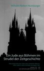 Buchcover Ein Jude aus Böhmen im Strudel der Zeitgeschichte