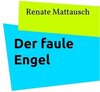 Buchcover Der faule Engel