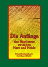 Buchcover Die Anfänge des Baptismus zwischen Harz und Heide