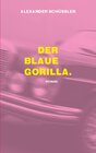 Buchcover Der blaue Gorilla.
