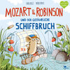 Buchcover Mozart & Robinson und der gefährliche Schiffbruch