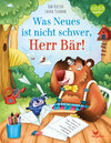 Buchcover Was Neues ist nicht schwer, Herr Bär!