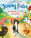 Buchcover Jimmy Kater - Bestimmer auf dem Bauernhof
